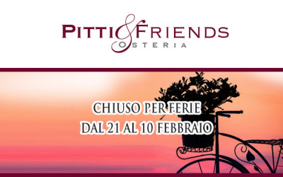 Chiuso per ferie dal 21 gennaio al 10 febbraio 2016
