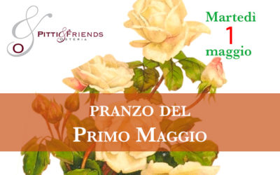 Martedì 1 maggio 2018 – Pranzo del Primo Maggio